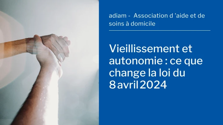 loi bien vieillir 2024